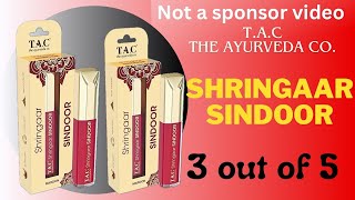 TAC Liquid Sindoor  TAC Shringaar liquid sindoor Review amp Demo  Sakshi Narang Sakhi [upl. by Decca605]