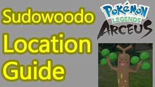 Pokemon Legends Arceus Sudowoodo location guide how to catch sudowoodo [upl. by Aloap]