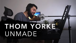 Thom Yorke  Unmade Cover by Lucas Vallim [upl. by Zelma]