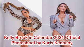 Kelly Brook in Calendar 2021Official Photoshoot by Karis Kennedy  Pokies [upl. by Eyram]