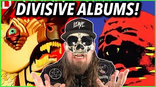 Most DIVISIVE Metal Albums [upl. by Fenny]