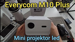 Projektor Led Everycom M10 Plus duża konkurencja dla Hy300 P30 Hy310w i Hy300 Plus [upl. by Enimaj]