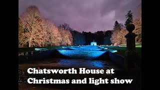 Chatsworth in Bakewell at Christmas and outside light show birthday treat [upl. by Mroz]