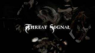 Threat Signal song Beyond Recognition Demo [upl. by Novaelc]