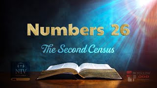 The Book of Numbers  Chapter 26 The Second Census  NIV Audio Bible [upl. by Aline]