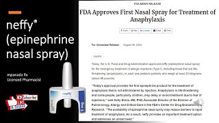 neffy epinephrine nasal spray emergency treatment of type 1 allergic reactionsanaphylaxis [upl. by Cirdes]