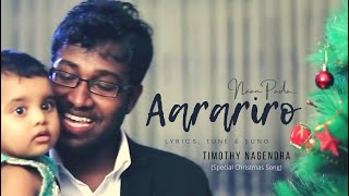 Aarariro Naan Pada  Timothy Nagendra [upl. by Aonian]