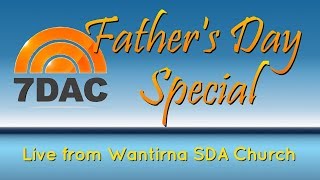 Wantirna SDA Church  Fathers Day Program 2018 [upl. by Adnirol165]