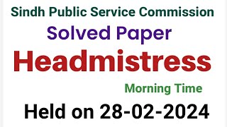 SPSC Headmistress solved paper 28022024 [upl. by Nonad]