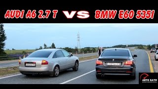 Заезд BMW e60 535i и Ауди А6 27 турбо [upl. by Winston]