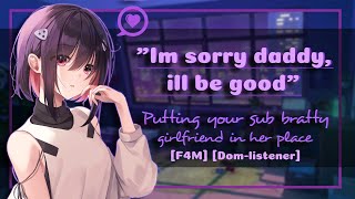 ASMR ROLEPLAY F4M Putting your bratty girlfriend in her place SubSpeaker DomListener [upl. by Aveline]