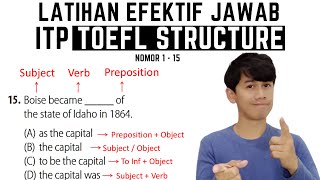 Latihan EFEKTIF Jawab 15 soal ITP TOEFL Structure No 115 [upl. by Ygiaf977]