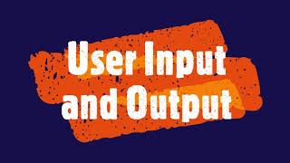 PYTHON  User Input and Output [upl. by Ailla]