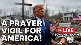 MUST WATCH A Prayer Vigil For A Hurting America All Are Welcome [upl. by Aroda254]