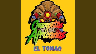 El Tomao  Champeta Africana [upl. by Nnyled277]