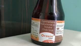 Full Hindi Oraxin syrup vajan badhane ki dawa cyproheptadine tricholine citrate [upl. by Ardnac255]