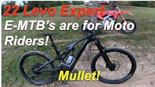 2022 Specialized Levo Expert Review EMTBs are for Moto Riders [upl. by Crompton]