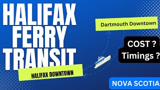 Ferry Price From Halifax to Dartmouth Downtown  cost  Novascotia  2023  experience  Canada [upl. by Oirram]