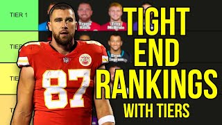 Top 12 Tight End Rankings amp Tiers  2024 Fantasy Football [upl. by Myrt419]