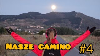 Nasze Camino Dzień czwarty 32 kilometry w słońcu camino szysz caminodesantiago [upl. by Onfroi584]