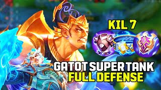 GATOT SUPER TANK FUL DEFENSE MLBB [upl. by Notnelc638]