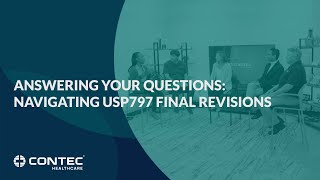 Answering Your Questions Navigating USP797 Final Revisions [upl. by Lema756]