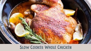 Slow Cooker Whole Chicken much better than buying a rotisserie chicken [upl. by Nilyac]