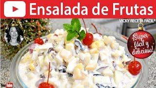 CÓMO HACER ENSALADA DE FRUTAS Vicky Receta Facil [upl. by Adnuhsal]