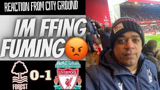 Immmm fuming 😡  Nottingham Forest 01 Liverpool  Dore Reaction [upl. by Yreved]