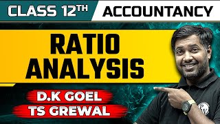 Ratio Analysis Class 12 Accounts DK Goel amp TS Grewal [upl. by Eletnahc]