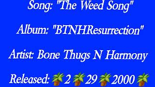 Bone ThugsNHarmony  Weed Song LyricsEXPLICIT [upl. by Ardnaiek]