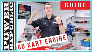 GO KART BUYERS GUIDE What To Look For When Buying a Go Kart Engine  POWER REPUBLIC [upl. by Miuqaoj]