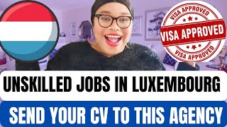 Free Luxembourg Work Visa  Unskilled Jobs In Luxembourg 2024 [upl. by Conroy]