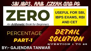 ZERO ARITHMETIC BOOK SOLUTION PERCENTAGE PART 1 AASHISH ARORA SIR BY GAJENDRA TANWAR [upl. by Leonerd]