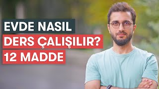 Evde Nasıl Ders Çalışılır  12 Maddelik Rehber [upl. by Ynnos56]