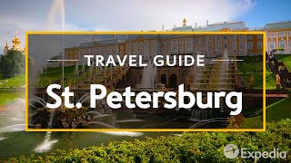 St Petersburg Vacation Travel Guide  Expedia [upl. by Bodi]