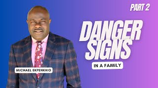 DANGER SIGNS IN A FAMILY PART 2  MONTH OF FAMILY PART 3 [upl. by Katt690]