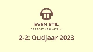 Podcast 22  Oudjaar 2023  ds J IJsselstein [upl. by Elkin752]