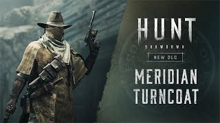 Meridian Turncoat  Hunt Showdown [upl. by Analed]