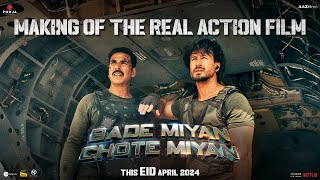 BADE MIYAN CHOTE MIYAN  Making Of The REAL ACTION Film  Akshay Tiger Prithviraj  EID April 2024 [upl. by Margi]