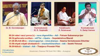 Dr V Govindarajan  AIR Carnatic concert  valaci vacci yunna navamaalika Varnam and more [upl. by Iman701]