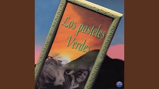 Reloj Los Pasteles Verdes Con Letra [upl. by Sibylla]