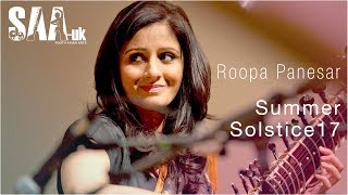 Incredible Roopa Panesar  Summer Solstice 2017  Raag Shahana [upl. by Clo776]