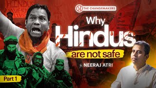 Correcting Distorted Indian History with Neeraj Atri Part One  Changemakers  Hindu  History [upl. by Wolfgang]