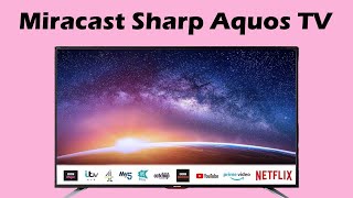 How to Miracast connection setup Sharp TV Aquos TV Miracast [upl. by Gonzalez]