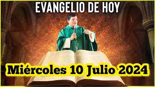 EVANGELIO DE HOY Miércoles 10 Julio 2024 con el Padre Marcos Galvis [upl. by Tolman]