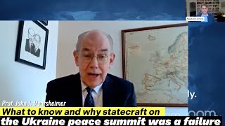 John J Mearsheimer on Why statecraft failed at the Ukraine peace summit [upl. by Cirederf5]