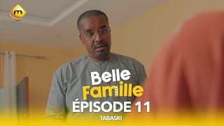 Série  Belle Famille  Tabaski  Épisode 11 [upl. by Moitoso]