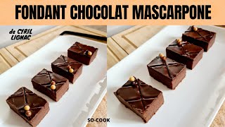 recette du fondant chocolat Mascarpone de Cyril Lignac [upl. by Shewmaker951]