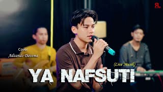 Ya Nafsuti Busyrolana  Adzando Davema  Live Cover [upl. by Shaia]